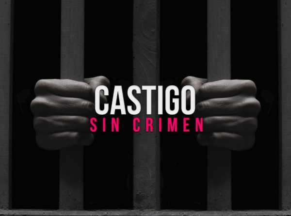 Castigo sin crimen