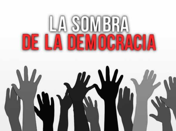 La sombra de la democracia