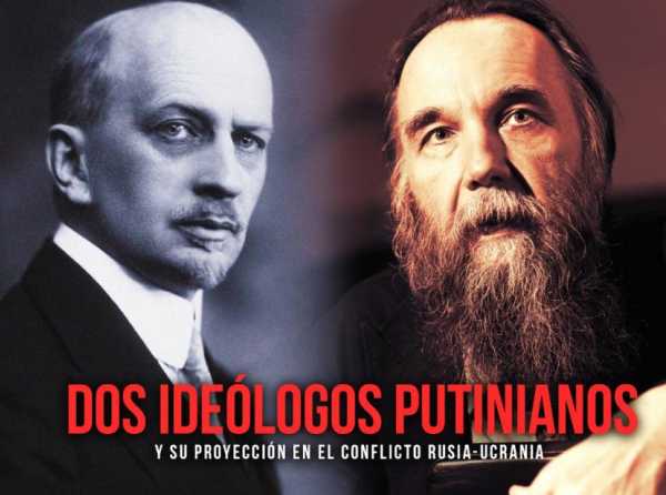 Dos ideólogos putinianos 