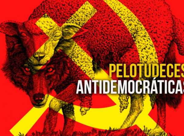 Pelotudeces antidemocráticas