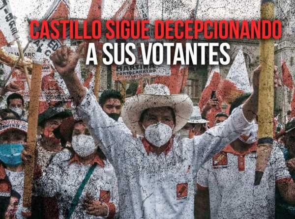 Castillo sigue decepcionando a sus votantes