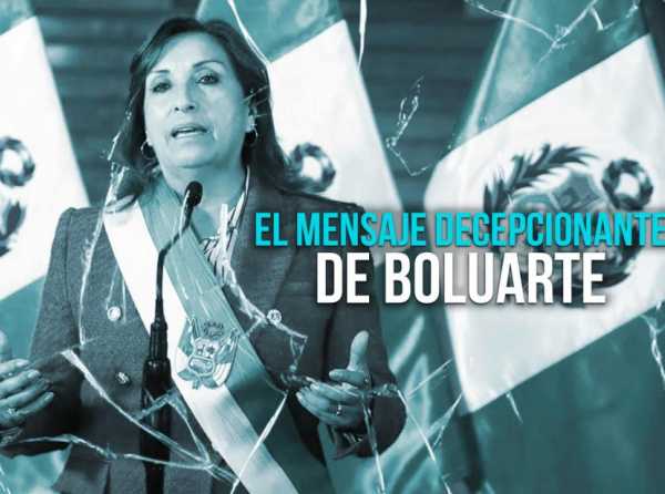 El mensaje decepcionante de Boluarte