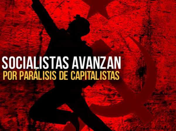 Socialistas avanzan por parálisis de capitalistas