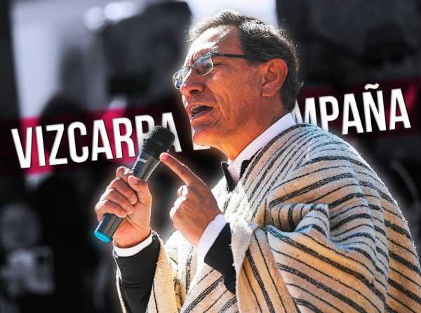 Vizcarra en campaña