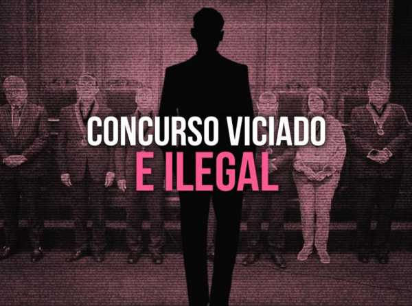 Concurso viciado e ilegal