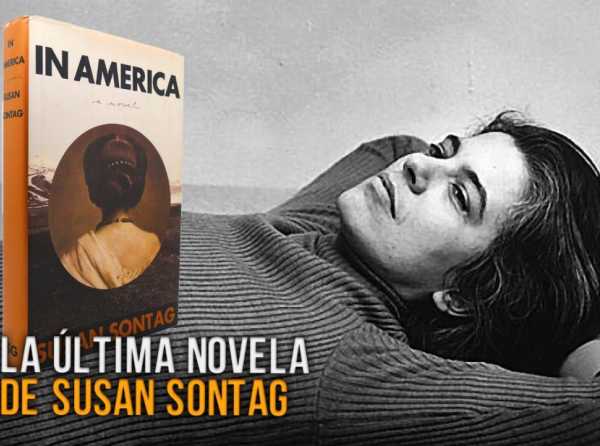 La última novela de Susan Sontag