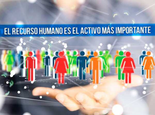 El recurso humano es el activo más importante