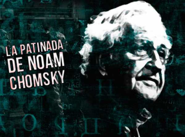 La patinada de Noam Chomsky