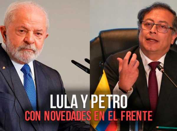 Lula y Petro: con novedades en el frente