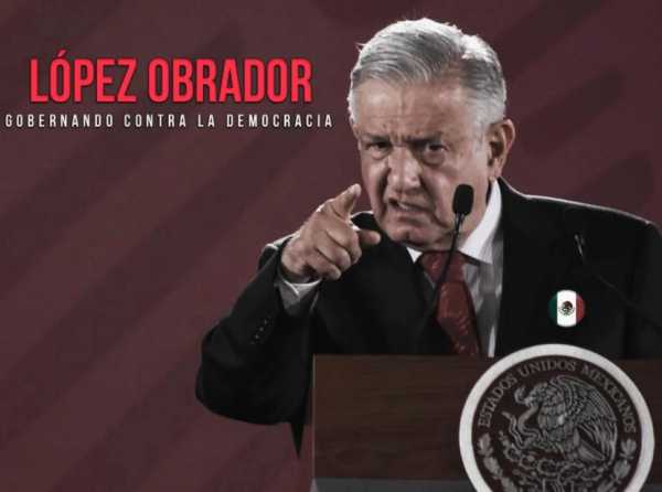 López Obrador, gobernando contra la democracia 