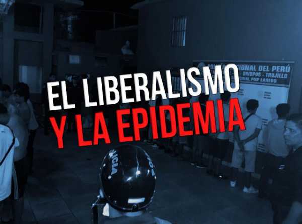 El liberalismo y la epidemia