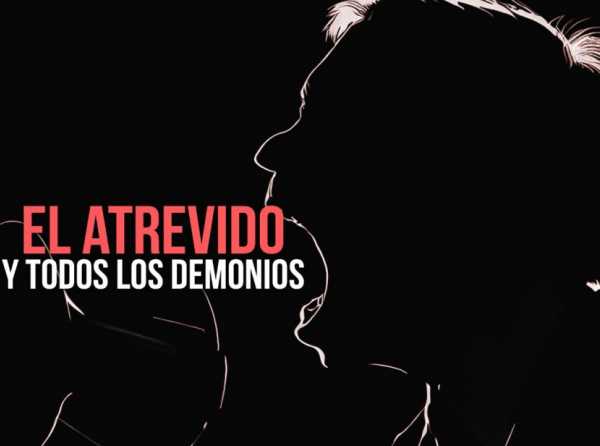 El atrevido y todos los demonios