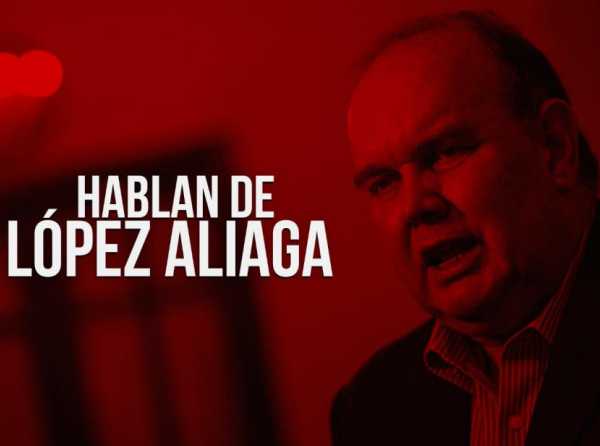 Hablan de López Aliaga