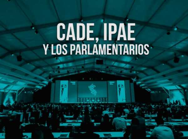 CADE, IPAE y los parlamentarios