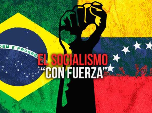 El socialismo “con fuerza”