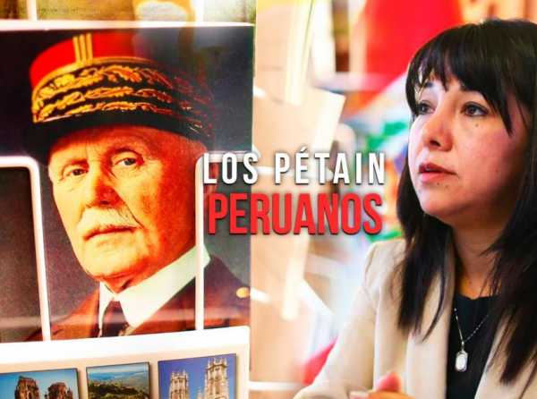 Los Pétain peruanos