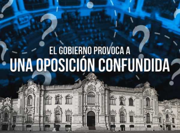 El Gobierno provoca a una oposición confundida