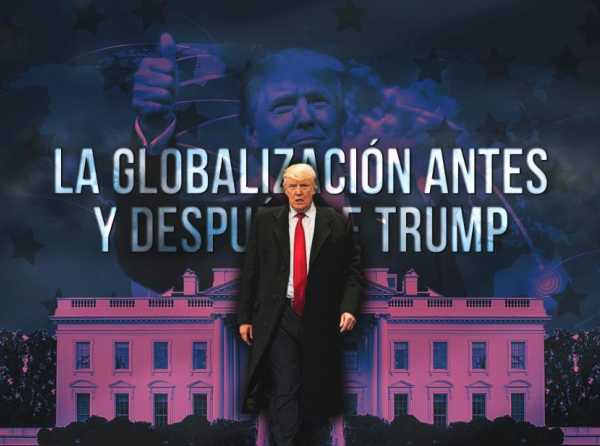 La globalización antes y después de Trump