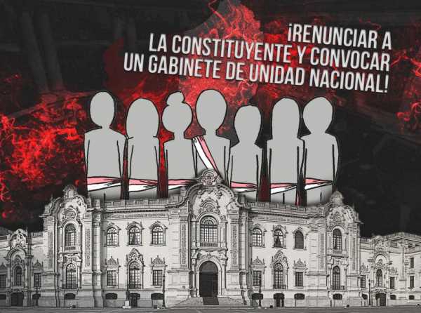 ¡Renunciar a la constituyente y convocar un gabinete de unidad nacional!