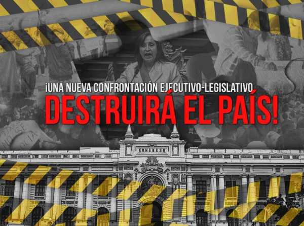 ¡Una nueva confrontación Ejecutivo-Legislativo destruirá el país!