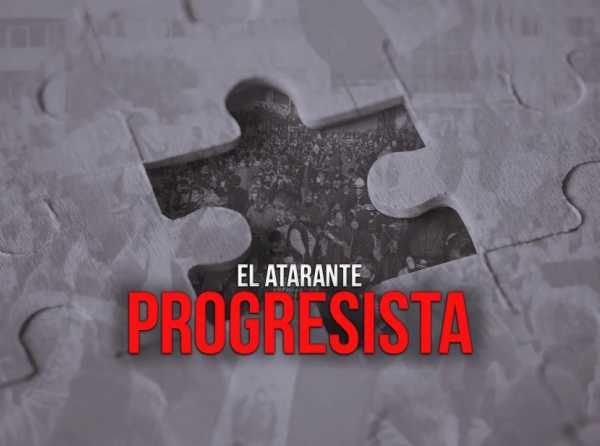 El atarante progresista