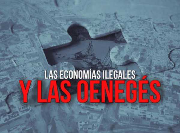 Las economías ilegales y las oenegés