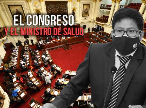 El Congreso y el ministro de Salud