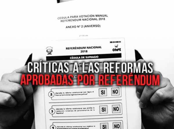 Críticas a las reformas aprobadas por referéndum