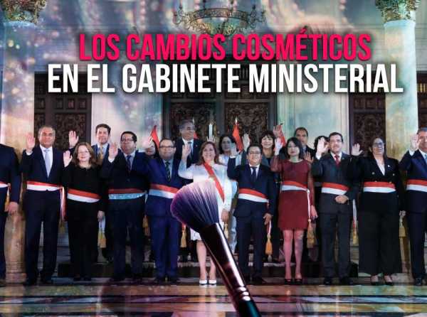 Los cambios cosméticos en el Gabinete ministerial