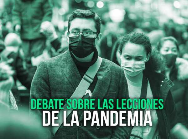 Debate sobre las lecciones de la pandemia