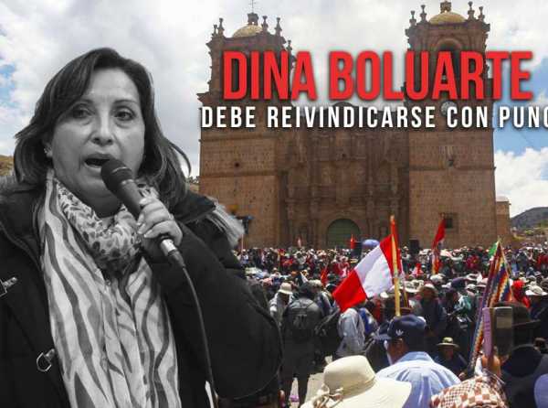 Dina Boluarte debe reivindicarse con Puno