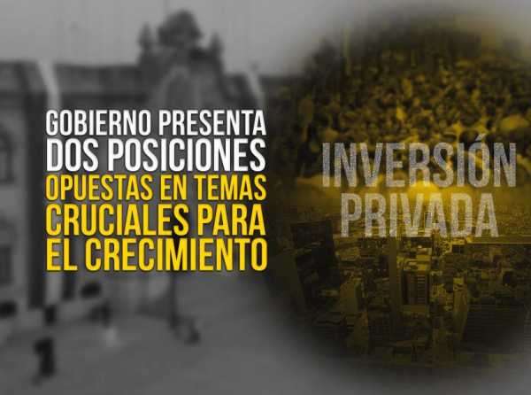 Preocupantes dudas del Ejecutivo con respecto a la inversión privada