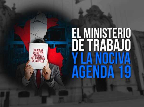 El Ministerio de Trabajo y la nociva Agenda 19