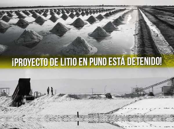 ¡Proyecto de litio en Puno está detenido!