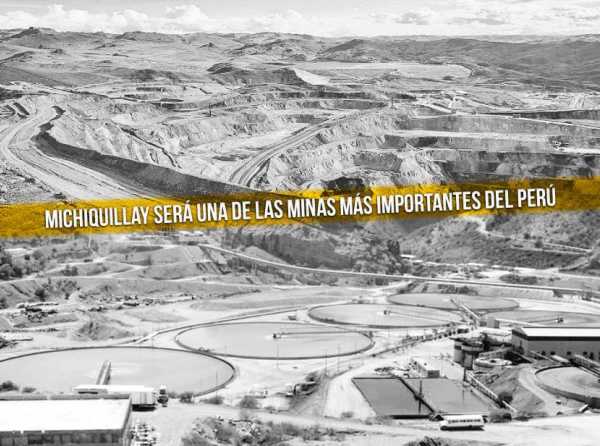 Michiquillay será una de las minas más importantes del Perú