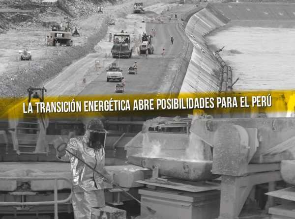 La transición energética abre posibilidades para el Perú