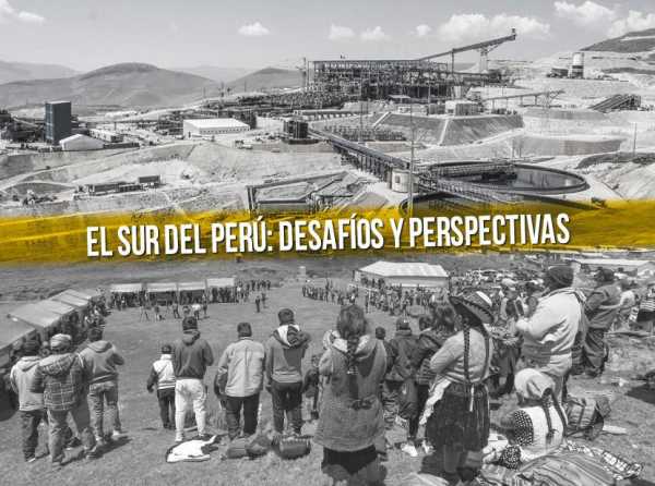 El sur del Perú: desafíos y perspectivas