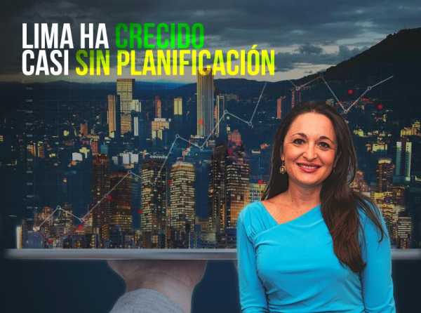 Lima ha crecido casi sin planificación