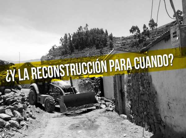 Tampoco hay reconstrucción en Arequipa