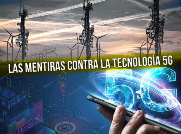 Las mentiras contra la tecnología 5G