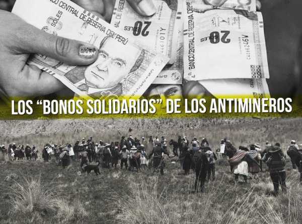 Los “bonos solidarios” de los antimineros