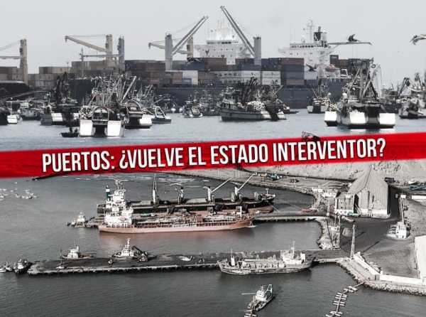 Puertos: ¿vuelve el Estado interventor?