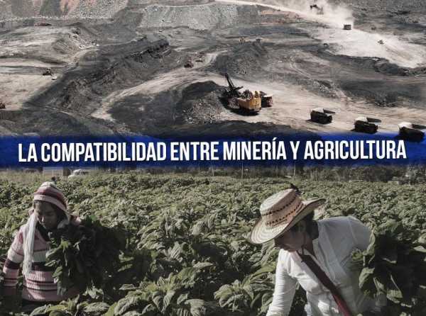 La compatibilidad entre minería y agricultura