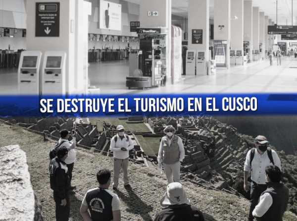 Se destruye el turismo en el Cusco