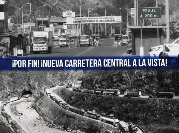 ¡Por fin! ¡Nueva carretera central a la vista!