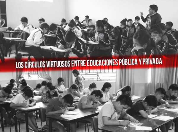 Los círculos virtuosos entre educaciones pública y privada