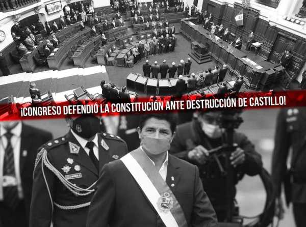 ¡Congreso defendió la Constitución ante destrucción de Castillo!