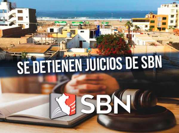 Se detienen juicios de SBN en zonas costeras