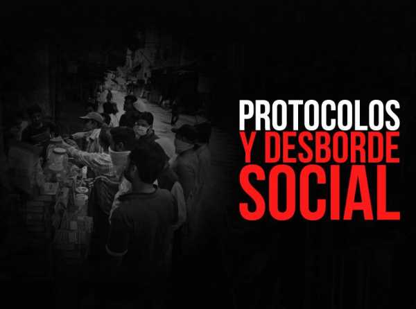 Los protocolos y el desborde social