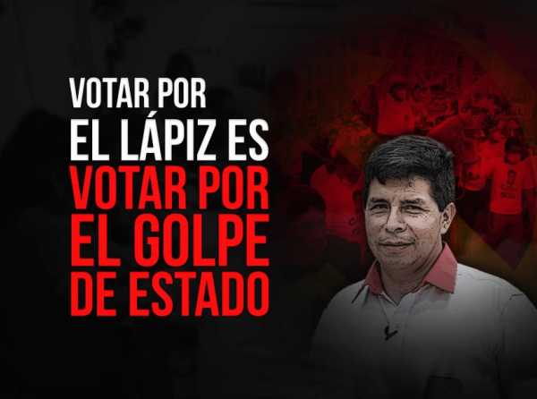 Votar por el lápiz es votar por el golpe de Estado